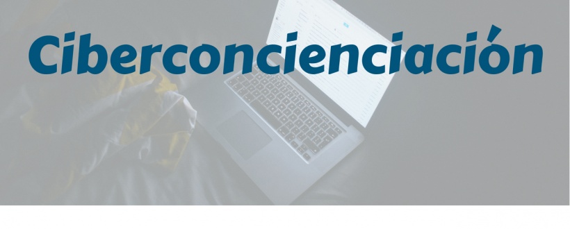 La Ciberconcienciación es prioritaria para las empresas españolas