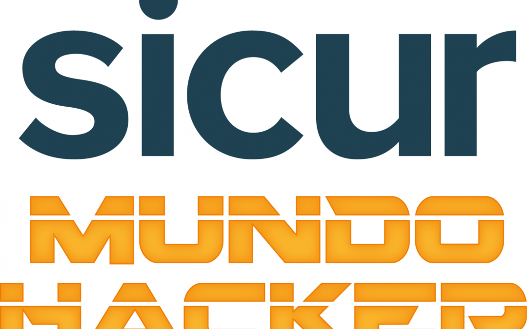 Mundo digital ideal y seguro para la sociedad: SICUR MUNDO HACKER